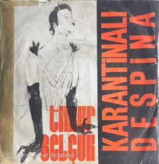 Timur Selçuk - Karantinalı Despina/Hürriyete Doğru - 45'lik