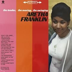 Aretha Franklin – The Tender, The Moving, The Swinging Aretha Franklin LP