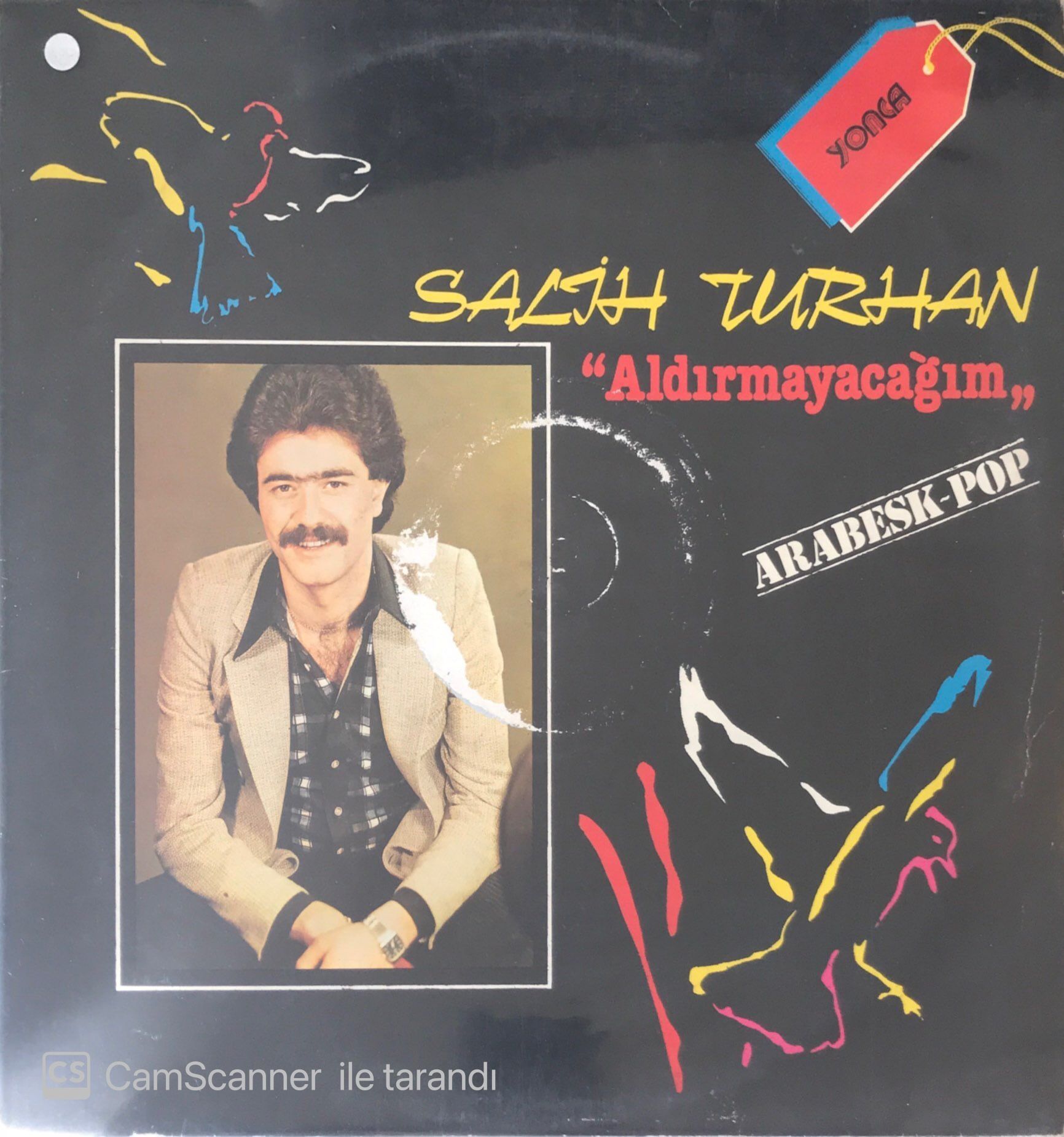 Salih Turhan - Aldırmayacağım Arabesk Pop LP