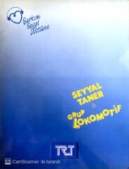 Seyyal Taner & Grup Lokomotif / Şarkım Sevgi Üstüne Eurovision 1987 TRT Özel Basım 45'lik