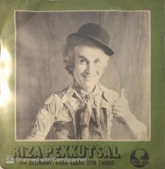 Rıza Pekkutsal İşte Öyle Bir Zam 45lik