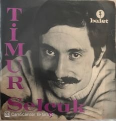 Timur Selçuk İnme 45lik