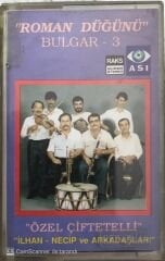 Roman Düğünü - Bulgar 3 KASET