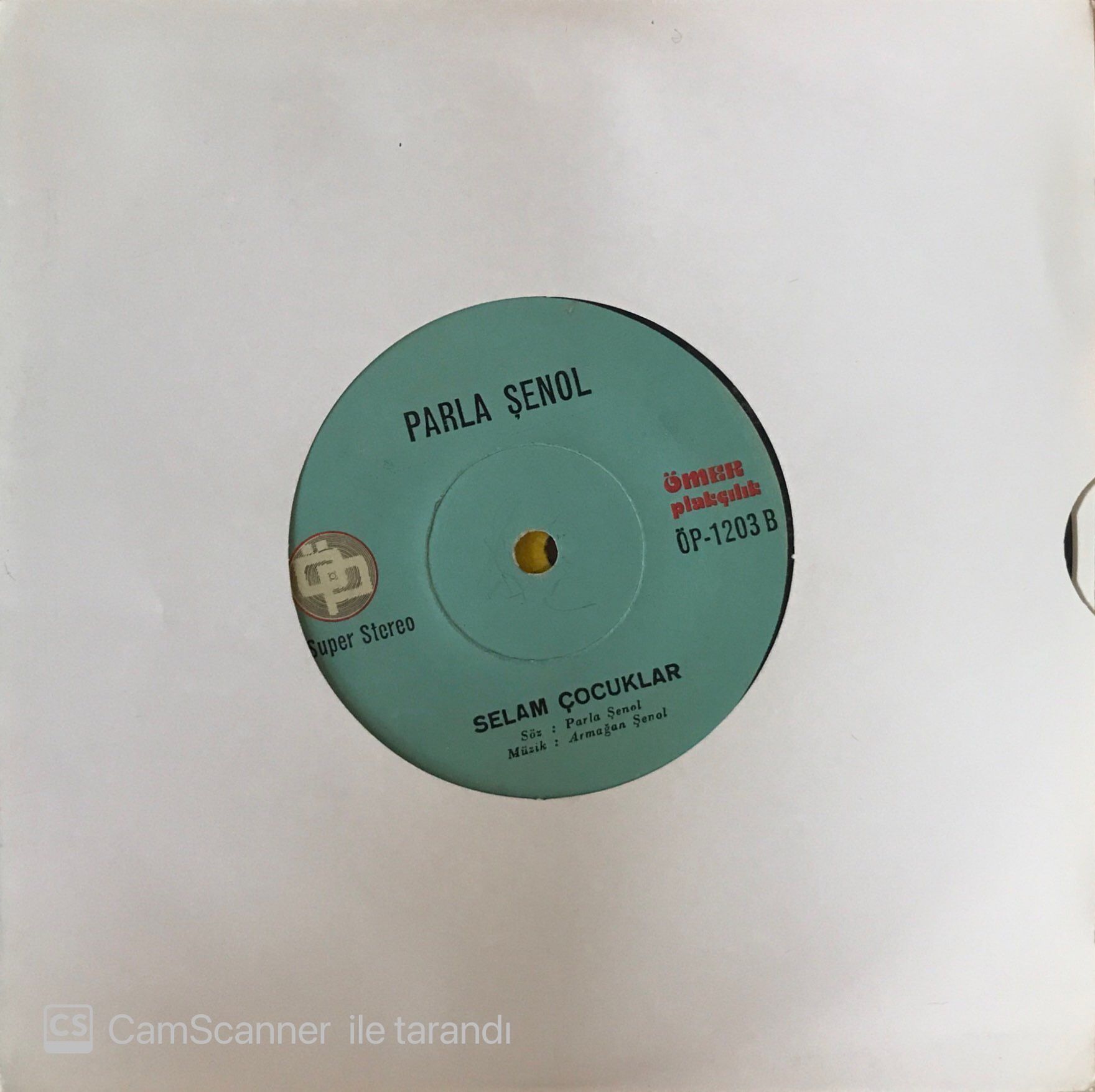 Parla Şenol Selam Çocuklar 45lik