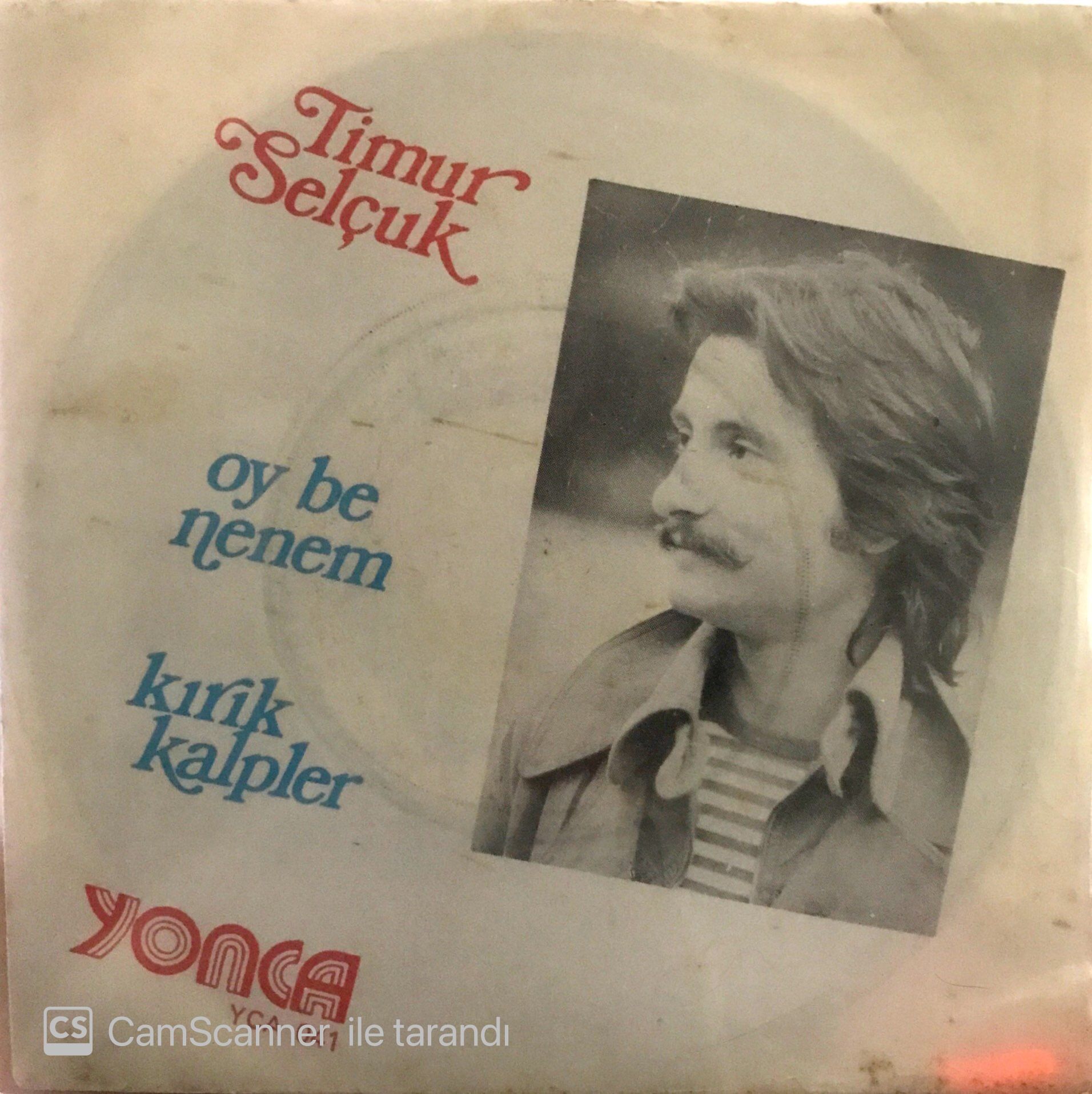 Timur Selçuk Oy Be Nenem 45lik