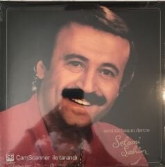 Selami Şahin - Seninle Başım Dertte LP