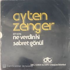 Ayten Zenger Ne Verdin Ki 45lik