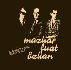 Mazhar Fuat Özkan Ele Güne Karşı Yapayalnız LP