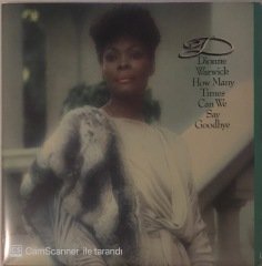 Dionne Warwick How Many Times Can We Say Goodbye LP
