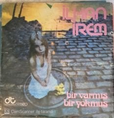 İlhan İrem Bir Varmış Bir Yokmuş 45lik