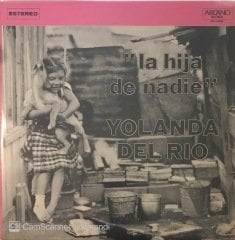 Yolanda Del Rio La Hija De Nadie LP