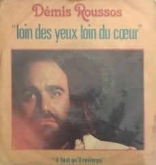 Demis Roussos Loin Des Yeux Loin Du Coeur 45lik