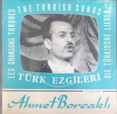 Ahmet Borcaklı Türk Ezgileri 45lik