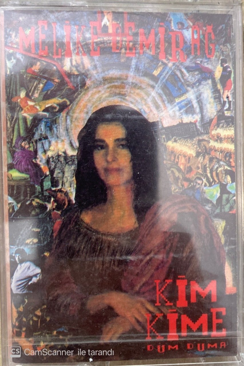 Melike Demirağ Kim Kime Dum Duma KASET
