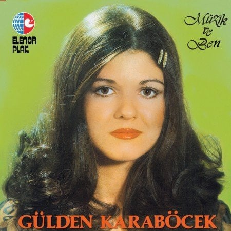 Gülden Karaböcek Müzik Ve Ben LP