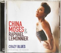 China Moses & Raphael Lemonnier - Crazy Blues - CD