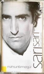 Mahsun Kırmızıgül - Sarı Sarı/Başroldeyim - KASET