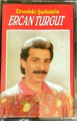 Zirvedeki Şarkılarla Ercan Turgut KASET
