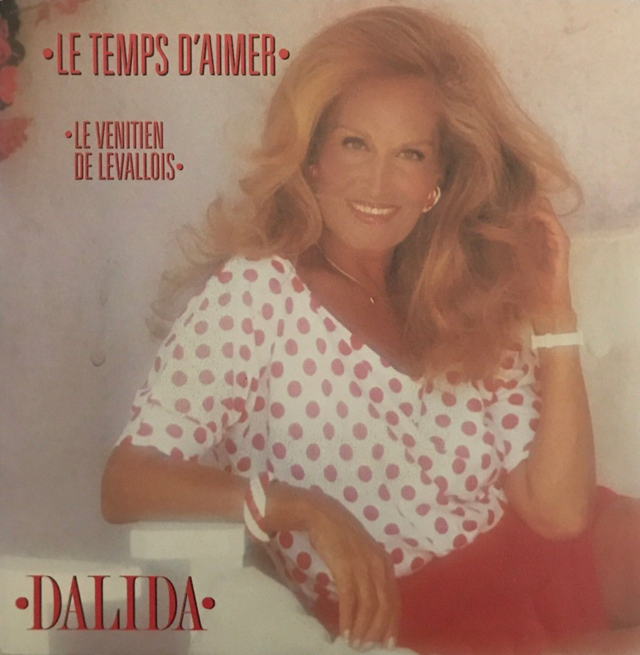Dalida Le Temps D'aimer 45lik