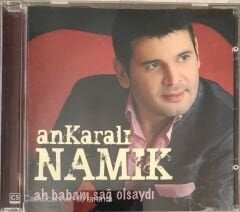 Ankaralı Namık - Ah Babam Sağ Olsaydı CD