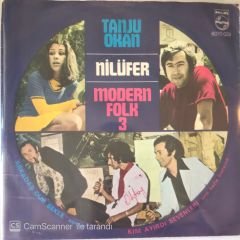 Tanju Okan Nilüfer Modern Folk Üçlüsü Kim Ayırdı Sevenleri 45lik