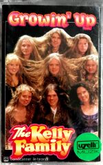 The Kelly Family / Growin' Up KASET