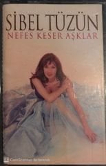 Sibel Tüzün - Nefes Keser Aşklar KASET
