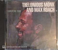 Thelonious Monk And Max Roach - European Tour CD