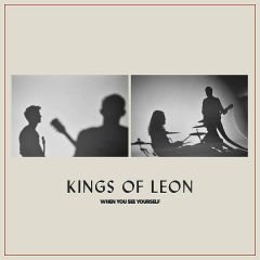 Kings Of Leon - When You See Yourself   2 x LP