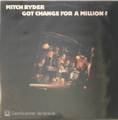 Mitch Ryder Got Change For A Million LP