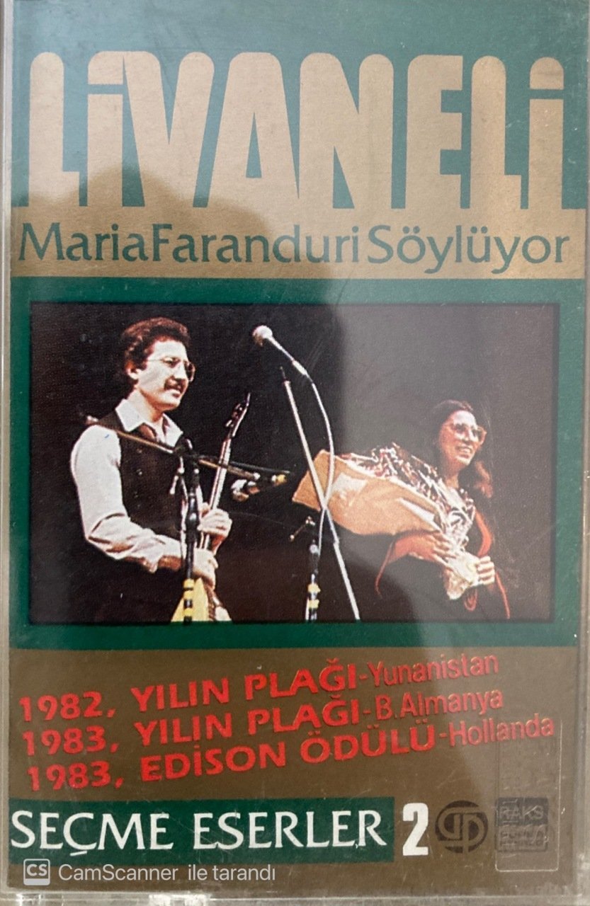 Livaneli Maria Faranduri Söylüyor KASET