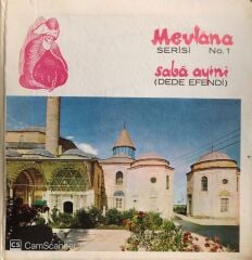 Mevlana Serisi No. 1 - Saba Ayini / Dede Efendi Double LP