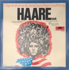 Originalaufnahme Der Deutschsprachigen Uraufführung Haare - Hair LP