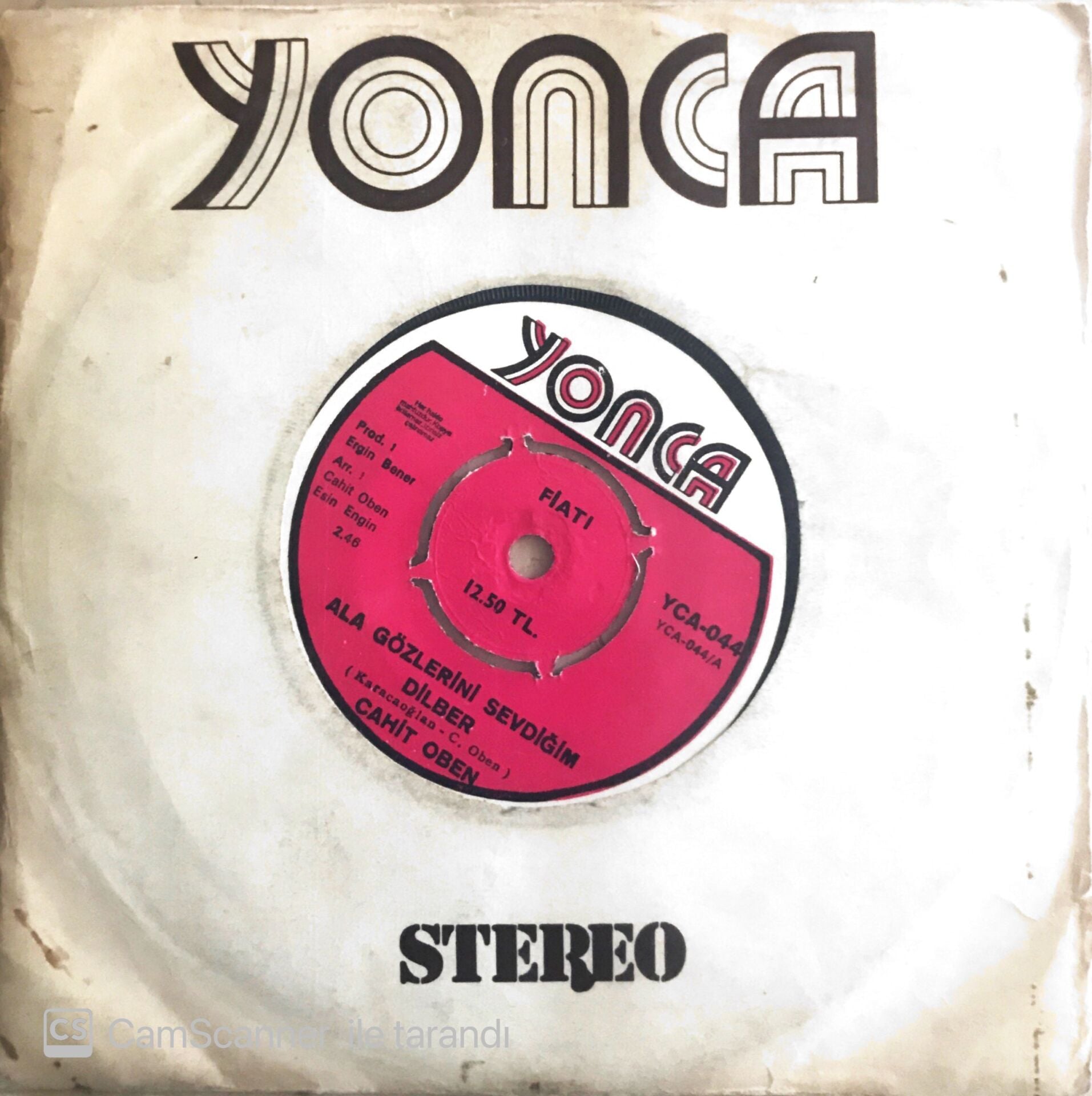 Yonca - Ala Gözlerini Sevdiğim Dilber/Sürmeli Gelin - 45'lik