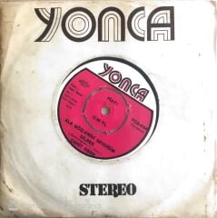 Yonca - Ala Gözlerini Sevdiğim Dilber/Sürmeli Gelin - 45'lik