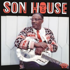 Son House – Forever On My Mind LP
