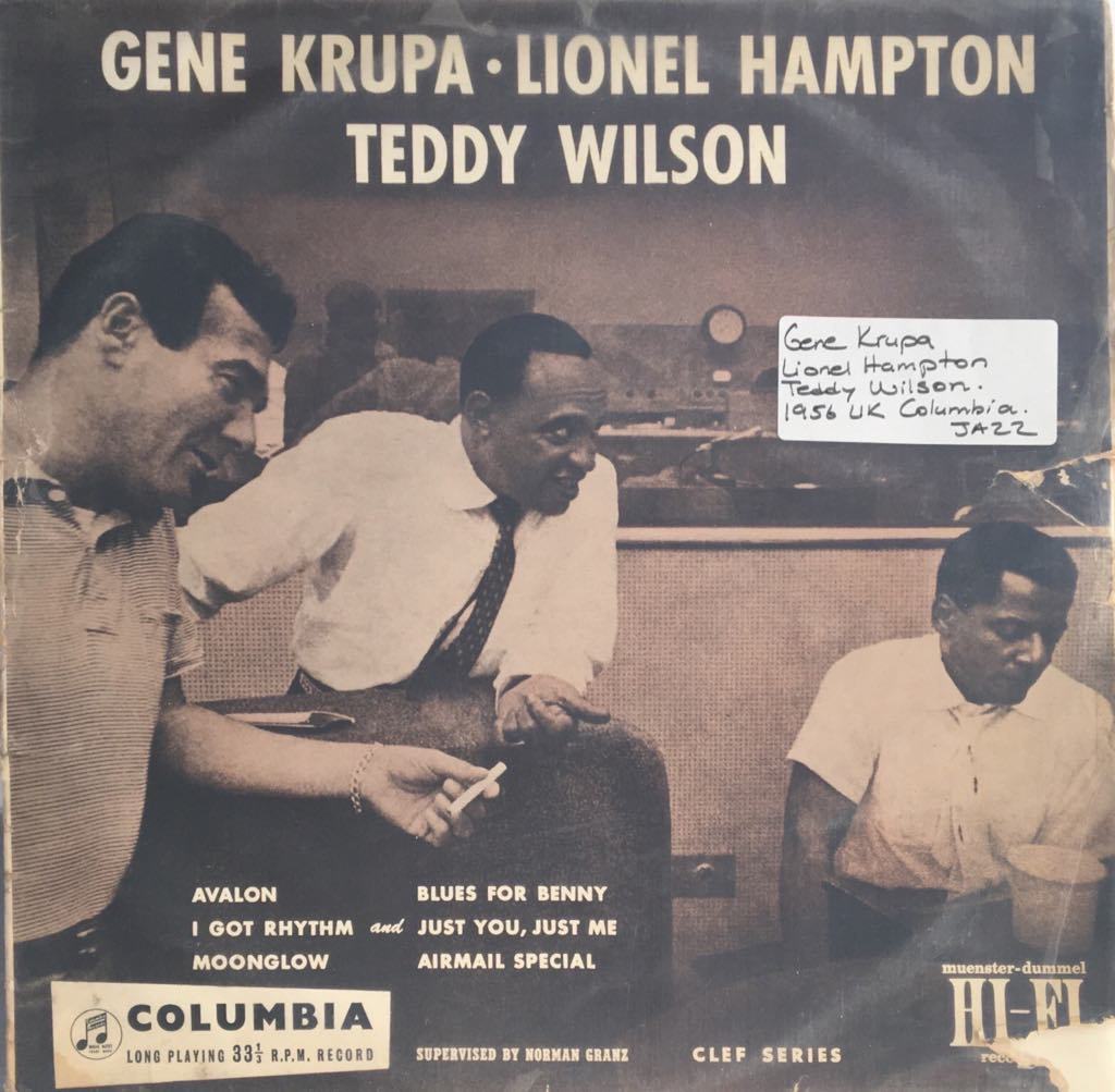 Gene Krupa Lionel Hampton Teddy Wilson LP