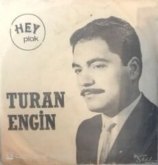 Turan Engin Başı Pare Pare Dumanlı Dağlar 45lik