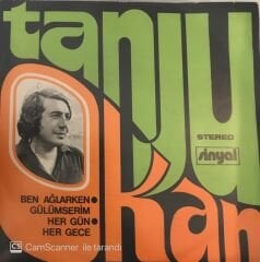 Tanju Okan Ben Ağlarken Gülümserim 45lik