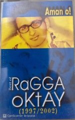 Ragga Oktay Aman O KASET