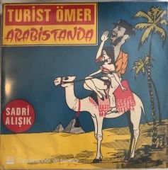 Sadri Alışık - Turist Ömer Arabistanda 45lik