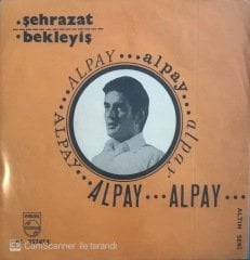 Alpay Şehrazat 45lik