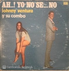 Johnny Ventura Ah Yo No Se No Y Su Combo LP