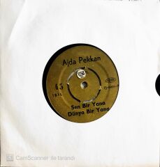 Ajda Pekkan - Sen Bir Yana Dünya Bir Yana/İçiyorum - 45'lik