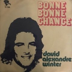 David Alexandre Winter Bonne Bonne Chance 45lik
