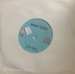 İbrahim Tatlıses Elleri Pamuk 45lik