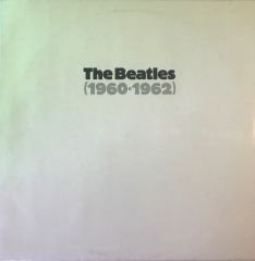 The Beatles 1960 - 1962 LP