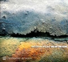 Amsterdam Jazz Trio / For The Time Being CD