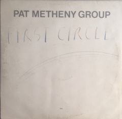 Pat Metheny Group First Circle LP