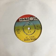 Muhlis Akarsu Ne Çıkar 45 lik